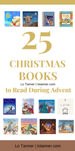 Our favorite Christmas books with a fun Advent twist! 25 Christmas books to celebrate and count down to the birth of Jesus! https://lotanner.com/christmas-books @mrslotanner