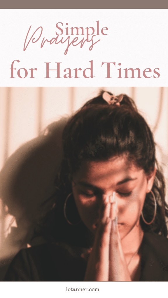 girl with her hands in front of face praying. Text: Short Prayers for Hard Times